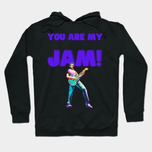 You are my jam funny cute music pun valentines Hoodie